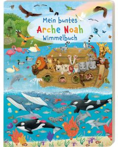 Mein buntes Arche Noah Wimmelbuch