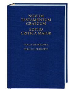 Novum Testamentum Graecum. Editio Critica Maior / Novum Testamentum Graecum - Editio Critica Maior, Parallelperikopen