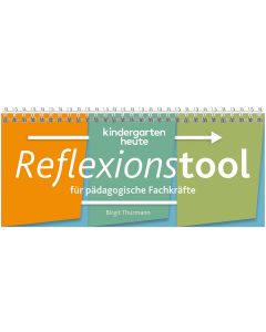 kindergarten heute Reflexionstool