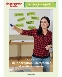 Die Konzeption überarbeiten und weiterentwickeln