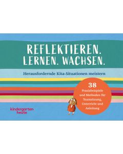 Reflektieren. Lernen. Wachsen.