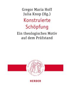 Konstruierte Schöpfung