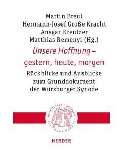 Unsere Hoffnung – gestern, heute, morgen