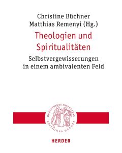 Theologien und Spiritualitäten