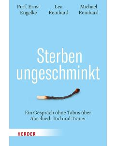 Sterben ungeschminkt