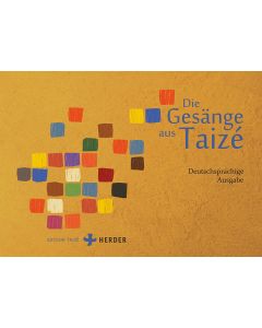 Die Gesänge aus Taizé