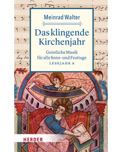 Das klingende Kirchenjahr