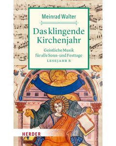 Das klingende Kirchenjahr