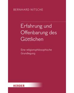 Erfahrung und Offenbarung des Göttlichen