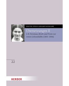 Übersetzung von John Henry Newman, Briefe und Texte zur ersten Lebenshälfte (1801-1846)