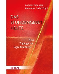 Das Stundengebet heute