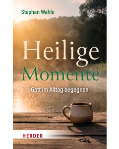 Heilige Momente