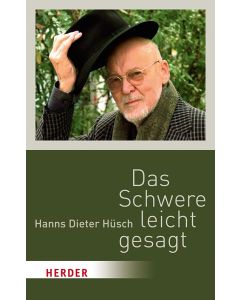 Das Schwere leicht gesagt