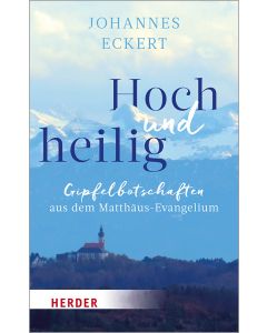 Hoch und heilig