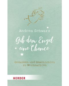Gib dem Engel eine Chance