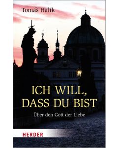 Ich will, dass du bist