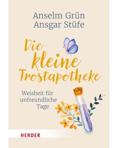 Die kleine Trostapotheke
