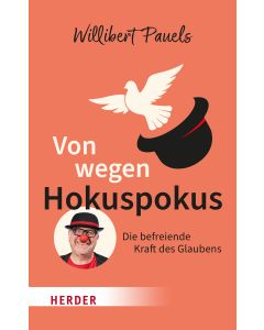 Von wegen Hokuspokus