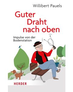 Guter Draht nach oben