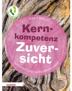 Kernkompetenz Zuversicht