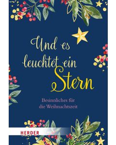 Und es leuchtet ein Stern