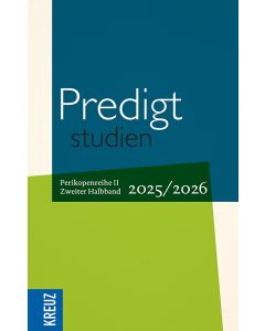 Predigtstudien 2025/2026 - 2. Halbband