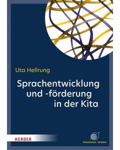 Sprachentwicklung und -förderung in der Kita