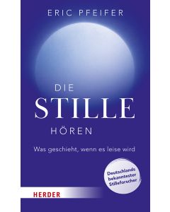 Die Stille hören