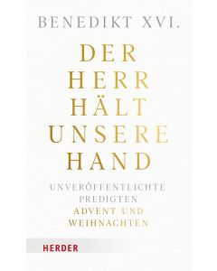Der Herr hält unsere Hand