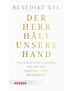 Der Herr hält unsere Hand