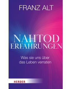 Nahtoderfahrungen