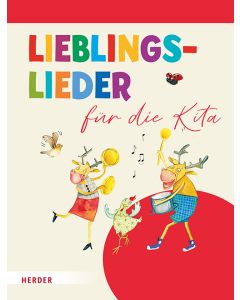 Lieblingslieder für die Kita