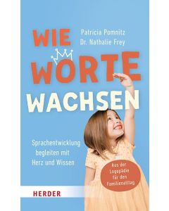 Wie Worte wachsen