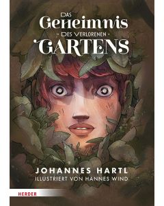 Das Geheimnis des verlorenen Gartens