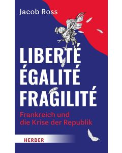Liberté, Égalité, Fragilité