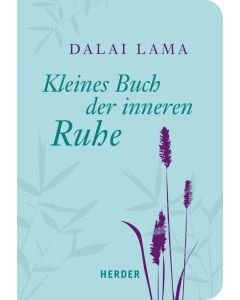 Kleines Buch der inneren Ruhe