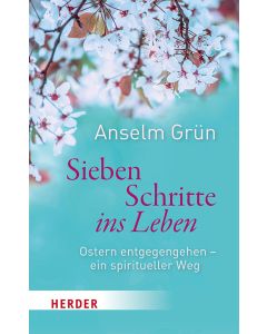 Sieben Schritte ins Leben