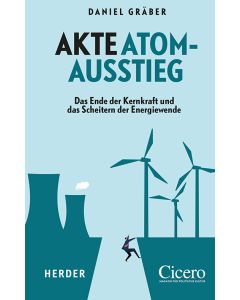 Akte Atomausstieg
