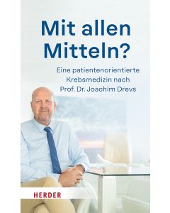 Mit allen Mitteln?