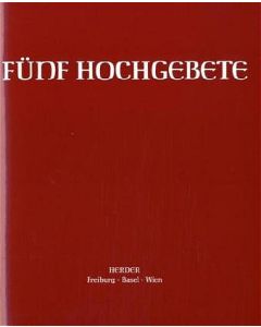 Fünf Hochgebete