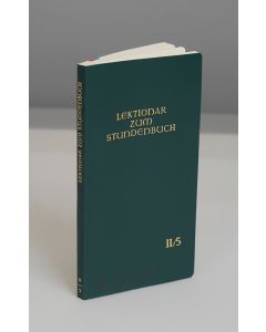 Die Feier des Stundengebetes - Lektionar: Jahresreihe II, Heft 5: 6.-13. Woche im Jahreskreis