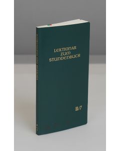 Die Feier des Stundengebetes - Lektionar. Zweite Jahresreihe