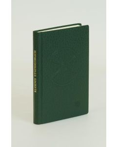 Kleines Stundenbuch. Im Jahreskreis. Morgen- und Abendgebet der Kirche... / Kleines Stundenbuch. Im Jahreskreis. Morgen- und Abendgebet der Kirche...