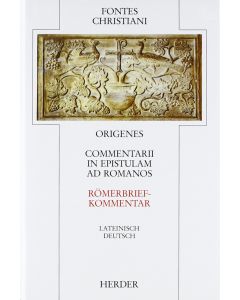 Commentarii in epistulam ad Romanos = Römerbriefkommentar