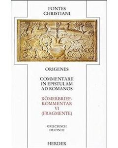 Commentarii in epistulam ad Romanos = Römerbriefkommentar