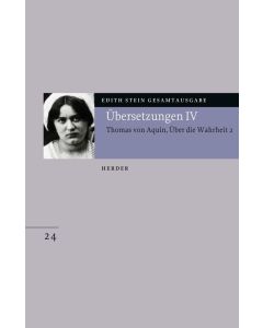 Übersetzung: Des Hl. Thomas von Aquino Untersuchungen über die Wahrheit - Quaestiones disputatae de veritate 2