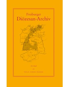 Freiburger Diözesan-Archiv, 141. Band 2021