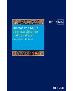 De ente et essentia. Über das Seiende und das Wesen