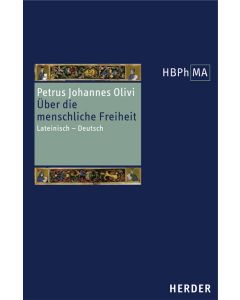 Quaestio an in homine sit liberum arbitrium. Über die menschliche Freiheit