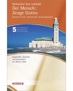 Der Mensch: Zeuge Gottes